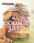 Good Housekeeping The Cookie Jar Cookbook: 65 Recipes for Classic, Chunky & Chewy Cookies (Spiral bound)