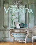 The Houses of Veranda: The Art of Living Well (Hardcover)