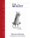 Walter: The Story of a Rat (Paperback)