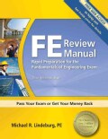 FE Review Manual: Rapid Preparation for the Fundamentals of Engineering Exam (Paperback)