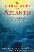 The Three Ages of Atlantis: The Great Floods That Destroyed Civilization (Paperback)