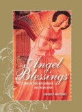 Angel Blessings: Cards of Sacred Guidance and Inspiration
