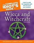 The Complete Idiot's Guide to Wicca And Witchcraft (Paperback)