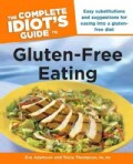 The Complete Idiot's Guide to Gluten-Free Eating (Paperback)