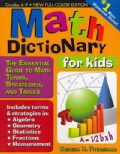 Math Dictionary for Kids: The Essential Guide to Math Terms, Strategies, and Tables: Grades 4-9 (Paperback)
