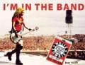 I'm in the Band: Backstage Notes from the Chick in White Zombie (Paperback)