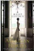 The American Heiress (Paperback)