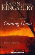 Coming Home: A Story of Undying Hope (Paperback)