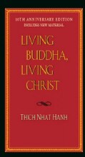Living Buddha, Living Christ (Paperback)