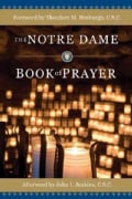 The Notre Dame Book of Prayer (Hardcover)