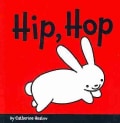 Hip, Hop (Board book)