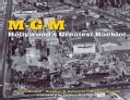 MGM: Hollywood's Greatest Backlot (Hardcover)
