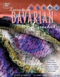Learn to Do Bavarian Crochet (Paperback)