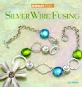 Silver Wire Fusing (Paperback)
