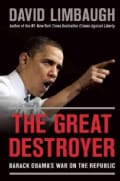 The Great Destroyer: Barack Obama's War on the Republic (Hardcover)