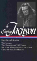 Shirley Jackson: Novels and Stories (Hardcover)