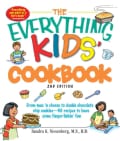 The Everything Kids' Cookbook: From MAC 'n Cheese to Double Chocolate Chip Cookies--90 Recipes to Have Some Finge... (Paperback)