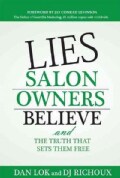Lies Salon Owners Believe: And the Truth That Sets Them Free (Hardcover)
