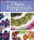 Diane Fitzgerald's Favorite Beading Projects: Designs from Stringing to Beadweaving (Hardcover)