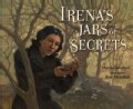 Irena's Jars of Secrets (Hardcover)