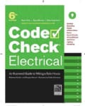 Code Check Electrical: An Illustrated Guide to Wiring a Safe House (Spiral bound)