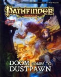 Pathfinder Module: Doom Comes to Dustpawn (Paperback)