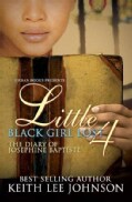 Little Black Girl Lost: The Diary of Josephine Baptiste (Paperback)