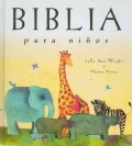 Biblia para ninos/ A Child's Bible (Hardcover)