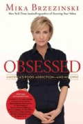 Obsessed: America's Food Addiction-and My Own (Hardcover)