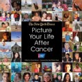 Picture Your Life After Cancer (Hardcover)