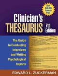 Clinician's Thesaurus: The Guide to Conducting Interviews and Writing Psychological Reports (Paperback)