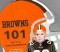 Cleveland Browns 101 (Board book)