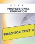 FTCE Professional Education Practice Test 2 (Paperback)