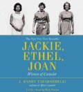 Jackie, Ethel, Joan: Women of Camelot (CD-Audio)