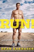 Run!: 26.2 Stories of Blisters and Bliss (Paperback)