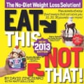 Eat This, Not That! 2013: The No-Diet Weight Loss Solution (Paperback)