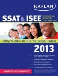 Kaplan SSAT & ISEE For Private and Independent School Admissions 2013 (Paperback)