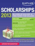 Kaplan Scholarships 2013 (Paperback)