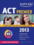 Kaplan ACT Premier 2013