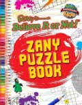Ripley's Believe It or Not! Zany Puzzle Book (Paperback)
