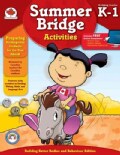 Summer Bridge Activities: Bridging Grades Kindergarten to First Grade (Paperback)