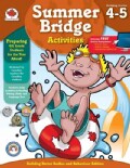 Summer Bridge Activities: Bridging Grades Fourth to Fifth, Building Better Bodies and Behoavour Edition (Paperback)