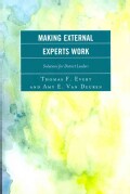 Making External Experts Work: Solutions for District Leaders (Paperback)