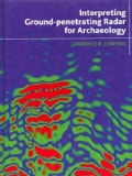 Interpreting Ground-Penetrating Radar for Archaeology (Hardcover)