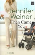 Then Came You (Hardcover)