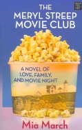 The Meryl Streep Movie Club (Hardcover)