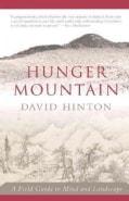 Hunger Mountain: A Field Guide to Mind and Landscape (Paperback)