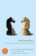Psychopolitics: Conversations with Trevor Cribben Merrill (Paperback)