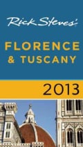 Rick Steves' 2013 Florence & Tuscany (Paperback)