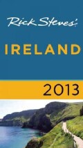 Rick Steves' 2013 Ireland